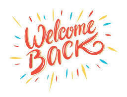 Welcome Back - Reminder